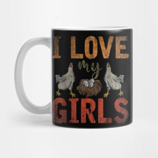 I love My Girls chicken Mug